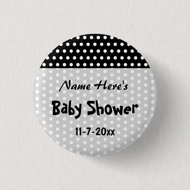 Baby Shower, Black and White Polka Dot Pattern. 1 Inch Round Button (Front)
