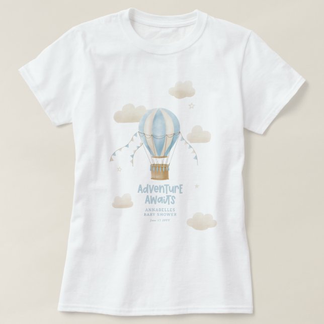Baby shower blue hot air balloon adventure awaits T-Shirt (Design Front)