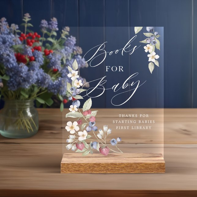 Baby Shower Books For Baby Wild Berries & Flowers Acrylic Sign (Baby Shower Books For Baby Wild Berries & Flowers Acrylic Sign)