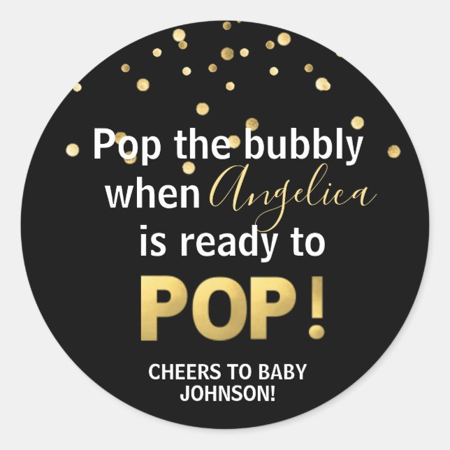 Baby Shower Bubbly POP Champagne Black Gold Classic Round Sticker (Front)
