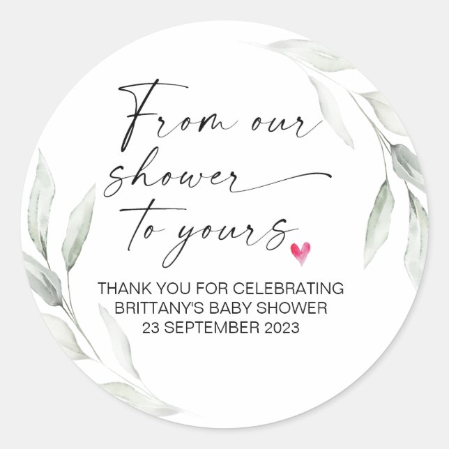 Baby Shower From Our Shower to Yours Party Favour  Classic Round Sticker (Front)