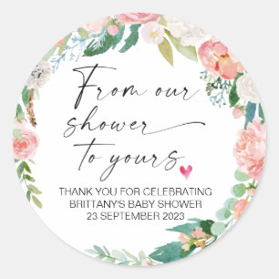 Baby Shower From Our Shower to Yours Party Favour  Classic Round Sticker