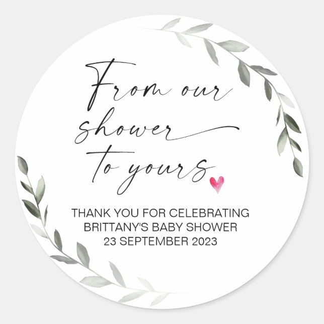 Baby Shower From Our Shower to Yours Party Favour  Classic Round Sticker (Front)