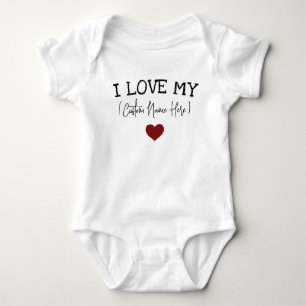 Baby Shower Gift I Love My Custom Text Bodysuit