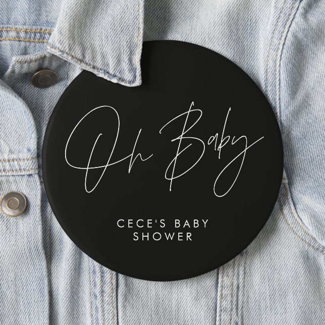 Baby shower script modern minimal black and white 6 inch round button (In Situ)