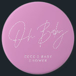 Baby shower script modern minimal cerise pink 6 inch round button<br><div class="desc">Baby shower script modern bright girly cerise pink and white elegant party decor attire button design. Ideal contemporary minimal baby shower party design.</div>
