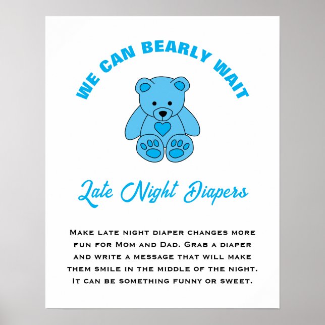 Baby Shower We Can Bearly Wait Late Night Diapers Poster (Front)