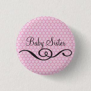 Baby Sister 1 Inch Round Button
