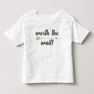 Baby, Toddler & Kids Clothes - Worth The Wait T-shirt