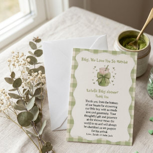 Baby We Love You So Matcha Green bow  Thank You Card
