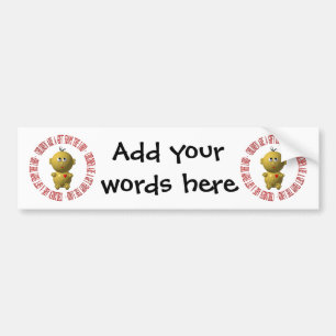 Baby with "Children are a gift from The Lord" Bumper Sticker