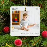 Baby's First Christmas simple modern photo Ceramic Ornament<br><div class="desc">Simple minimal typography baby's First Christmas custom photo,  name,  date of birth,  and year tree ornament.</div>