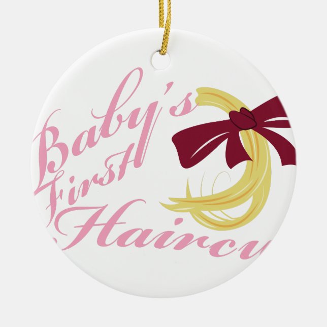Babys First Haircut Ceramic Ornament (Front)