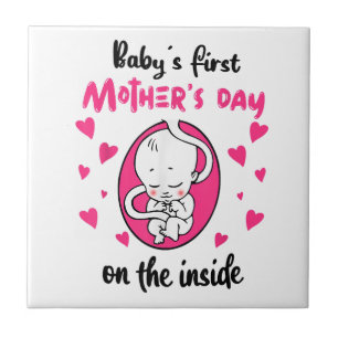 Baby's First Mother's Day On The Inside Tile