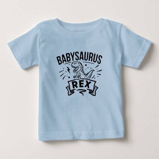 Babysaurus Rex Baby T-Shirt (Front)