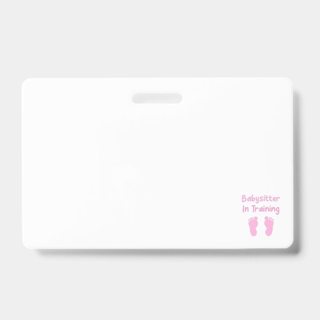 Babysitter In Training Badge (Front)