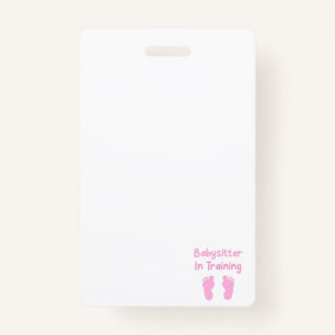 Babysitter In Training Badge