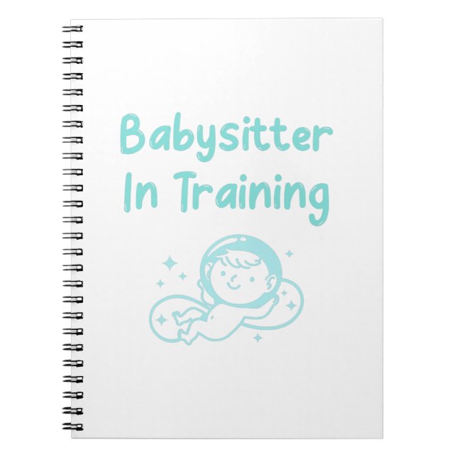 Babysitter In Training Notebook (Front)