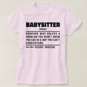 Babysitter Noun Definition Daycare Worker Birthday T-Shirt