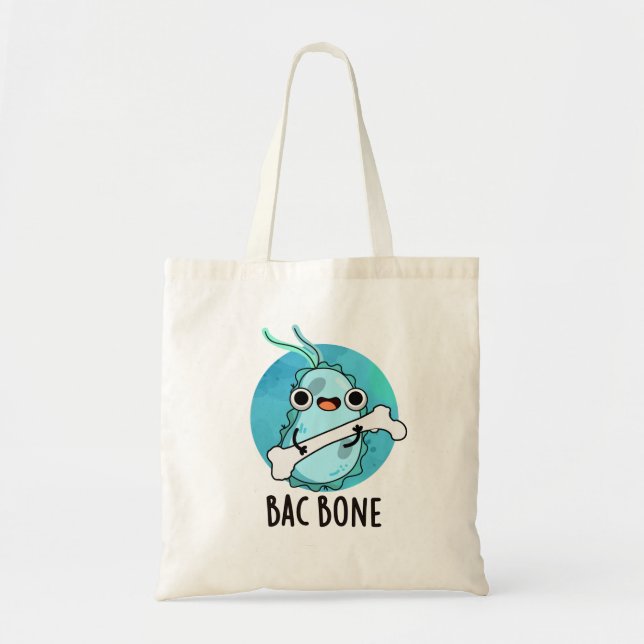 Bac Bone Funny Bacteria Pun  Tote Bag (Front)