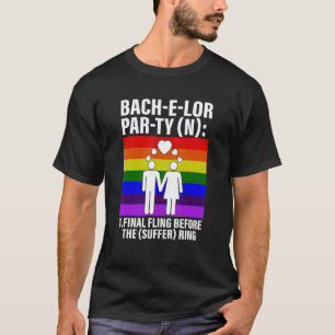 Bach E Lor Par Ty Final Fling Before The Suffer Ri T-Shirt
