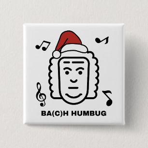 BACH Funny Classical Music Composer Christmas Pun 2 Inch Square Button