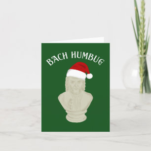 Bach Humbug Funny Classical Music Themed Holiday Card