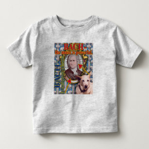 BACH - the music is powerful. Toddler T-shirt