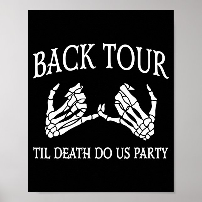 Bach Tour Til Death Do Us Party Bride Squad Bachel Poster (Front)