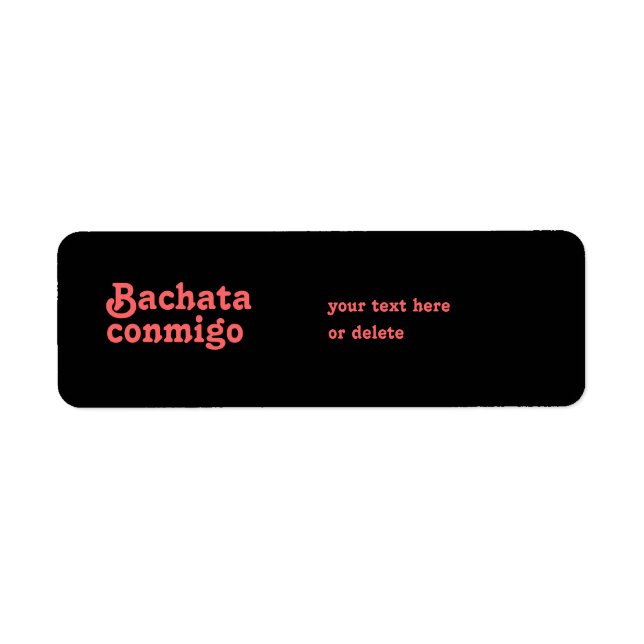Bachata Conmigo Latin Salsa Dancing Custom (Front)
