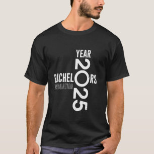 BACHELOR 2025 Graduate Bachelor Party Graduation 2 T-Shirt