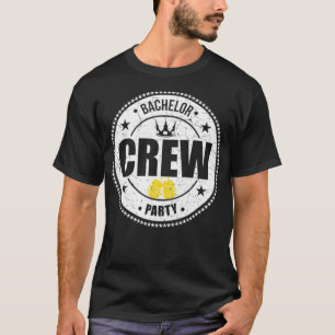 Bachelor Crew Stag Party Groomsmen Beer best frien T-Shirt