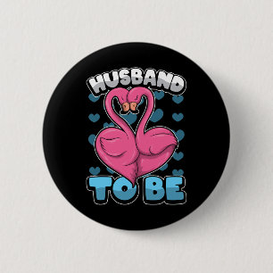 Bachelor husband To Be' Groom Stag Party Flamingo  2 Inch Round Button