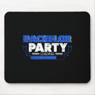 Bachelor Loading Groom Bride Party Funny Mouse Pad