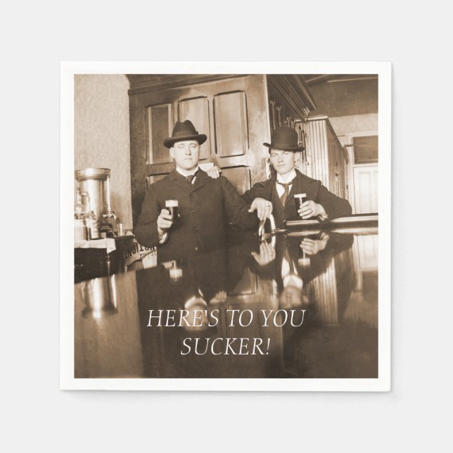 BACHELOR PARTY 1890'S MEN BEER HERE'S 2 YOU SUCKER NAPKIN (Front)