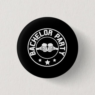Bachelor Party 1 Inch Round Button