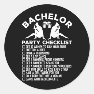 Bachelor Party Checklist Funny Groomsmen Groom Squ Classic Round Sticker