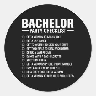 Bachelor Party Checklist Grooms Stag Night Fun Dar Classic Round Sticker