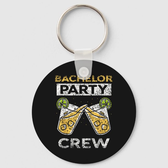 Bachelor Party Crew Bride Groom Team  Keychain (Front)