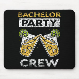Bachelor Party Crew Bride Groom Team  Mouse Pad