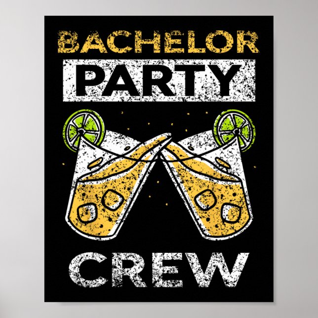 Bachelor Party Crew Bride Groom Team  Poster (Front)