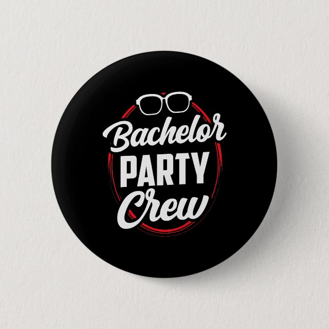Bachelor Party Crew Team Bride Groom 1  2 Inch Round Button (Front)