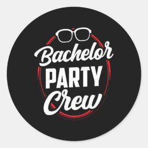 Bachelor Party Crew Team Bride Groom 1 Classic Round Sticker