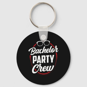 Bachelor Party Crew Team Bride Groom 1  Keychain