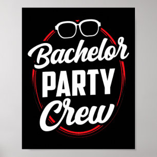 Bachelor Party Crew Team Bride Groom 1  Poster