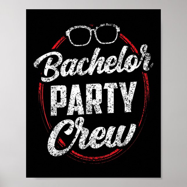 Bachelor Party Crew Team Bride Groom _3  Poster (Front)