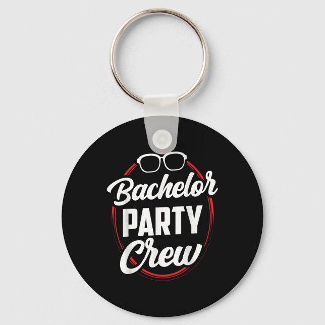 Bachelor Party Crew Team Bride Groom  Keychain (Front)