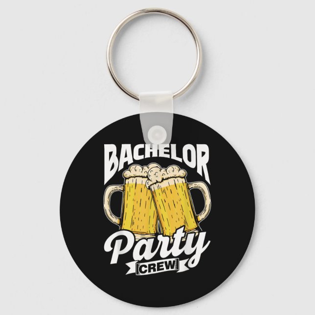Bachelor Party Crew Team Groom Bride Bachelor  Keychain (Front)