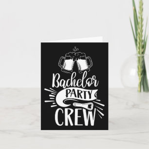 Bachelor Party Crew Team Groom Bride Card