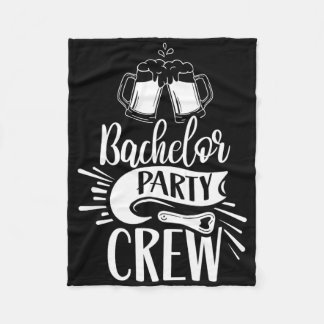 Bachelor Party Crew Team Groom Bride  Fleece Blanket